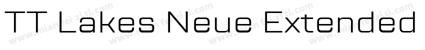 TT Lakes Neue Extended Bold字体转换
